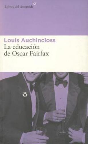 La Educación De Oscar Fairfax