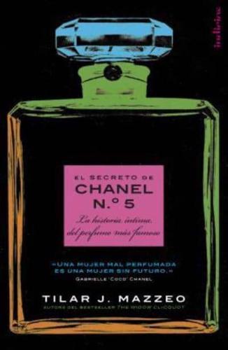 El Secreto De Chanel N 5