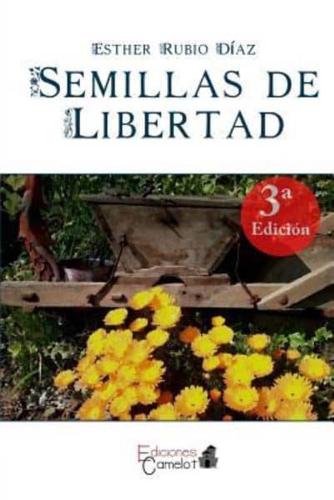 Semillas De Libertad