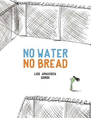 No Water No Bread