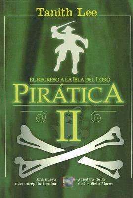 Piratica II / Little Pirate II