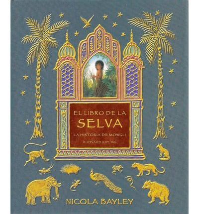 El libro de la selva/ The Jungle Book