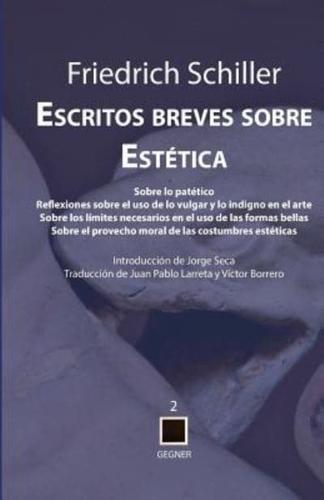 Escritos Breves Sobre Estetica