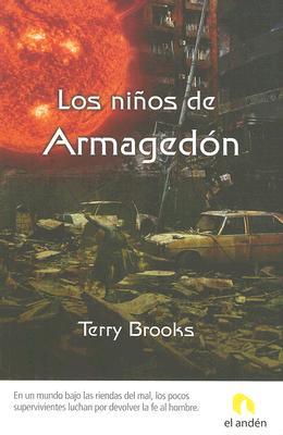 Brooks, T: Niños de Armagedón