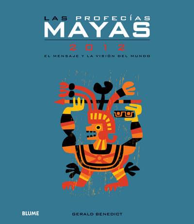 Las Profecías Mayas 2012