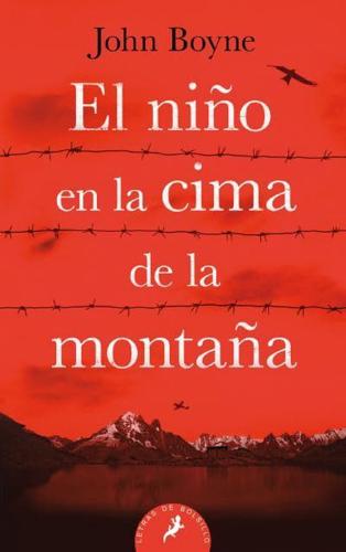 El Niño En La Cima De La Montaña / The Boy at the Top of the Mountain
