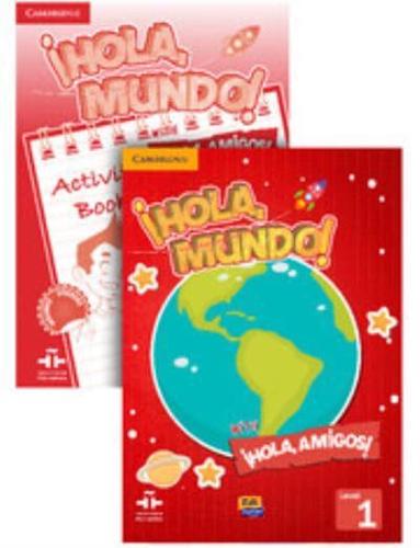 ãHola, Mundo!, ãHola, Amigos! Level 1 Value Pack (Student's Book Plus CD-ROM, Activity Book)