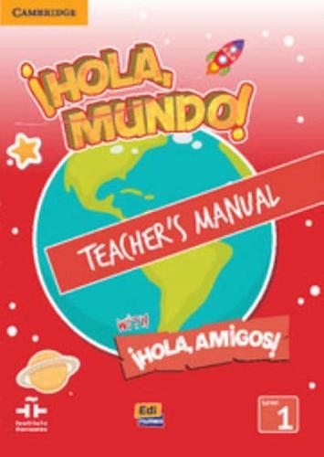 ãHola, Mundo!, ãHola, Amigos! Level 1 Teacher's Manual Plus CD-ROM and Audio CD