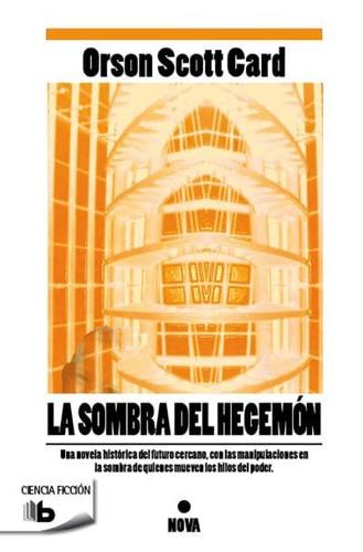 La Sombra Del Hegemon / Shadow of the Hegemon