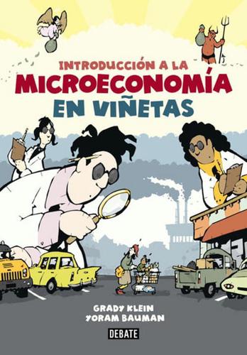 Introduccion a la Microeconomía en Vinetas