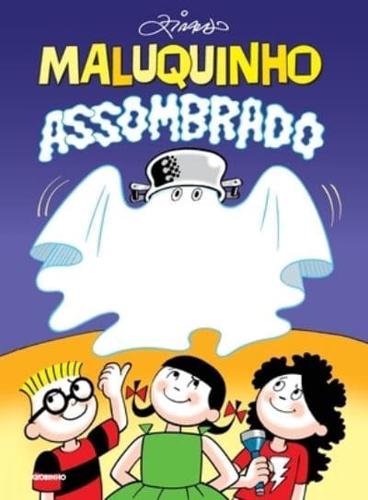 MALUQUINHO ASSOMBRADO