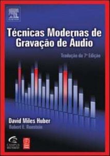 Tecnicas Modernas De Gravacao De Audio