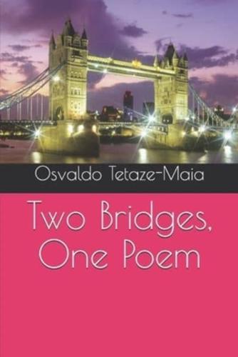 Two Bridges, One Poem