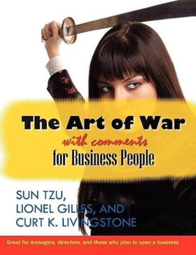 The Art of War With Comments for Business People