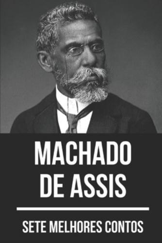 7 Melhores Contos De Machado De Assis