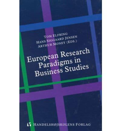 European Research Paradigms in Business Studies