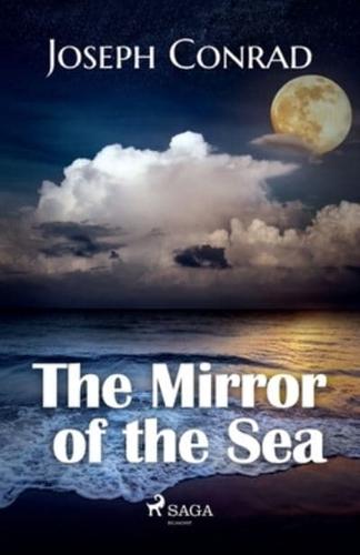 Mirror of the Sea SAGA