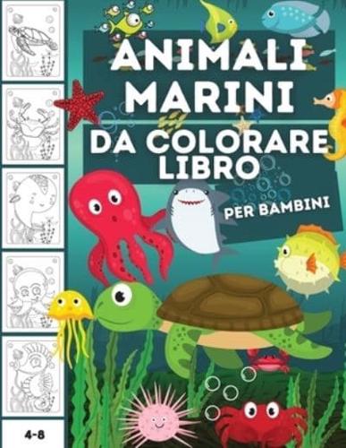 Animali Marini Da Colorare Libro Per Bambini