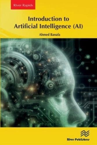 Introduction to Artificial Intelligence (AI)