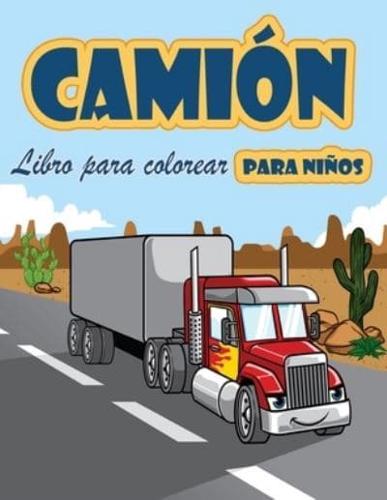 Libro para colorear de camiones para niños: Camiones de bomberos, volquetes, camiones de basura y otros vehículos, libro de actividades para preescolares para niños y niñas