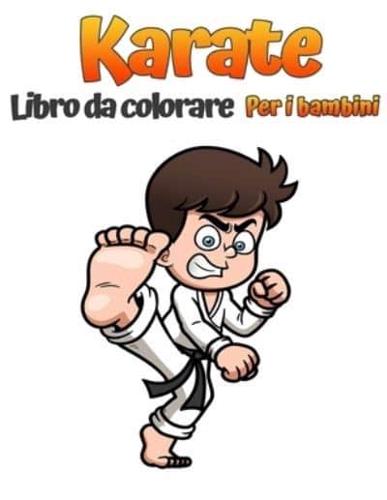 Karate Libro Da Colorare Per Bambini