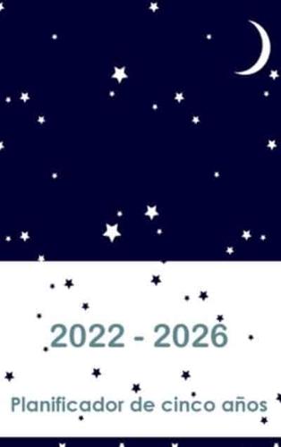 2022-2026 Cinco año planificador: Hardcover - Calendario de 60 meses, calendario de 5 años, planificadores de negocios, programa de programación de la agenda Logbook y revista (planificador mensual)