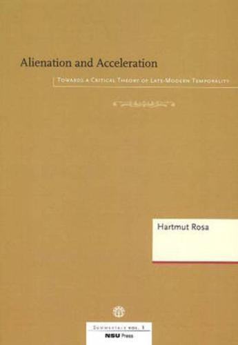 Alienation and Acceleration