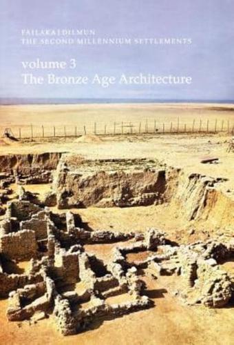 Bronze Age Architecture