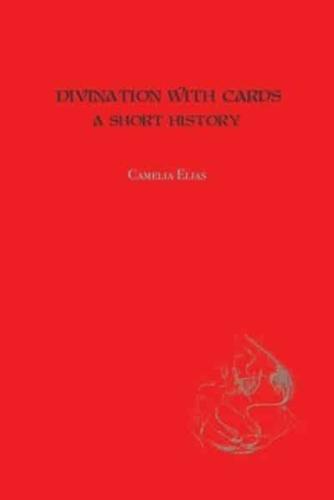 Divination with Cards: A Short History