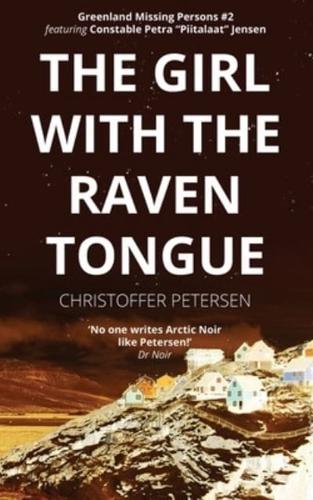The Girl With the Raven Tongue