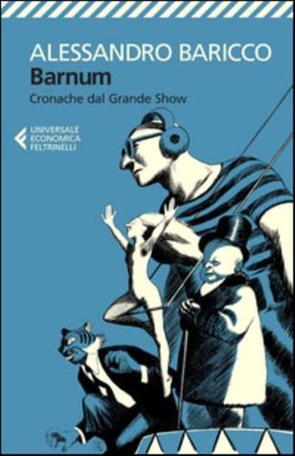 Barnum - Cronache Dal Grande Show