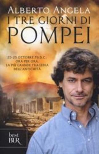 I Tre Giorni Di Pompei