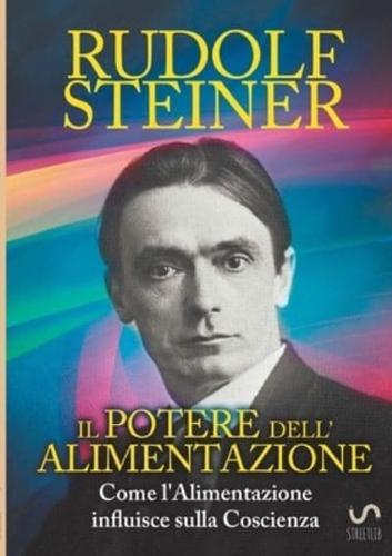 Il Potere dell'Alimentazione - Come l'Alimentazione Influisce Sulla Coscienza