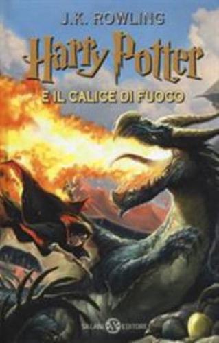 Harry Potter E Il Calice Di Fuoco. Vol. 4