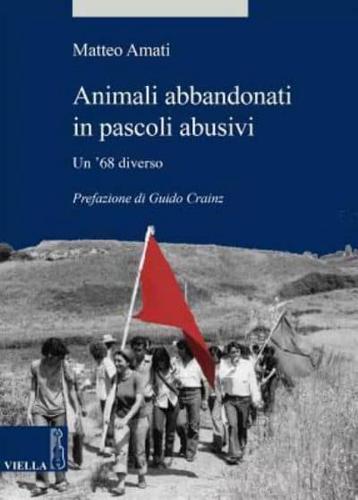 Animali Abbandonati in Pascoli Abusivi