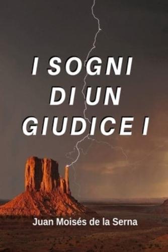 I Sogni Di Un Giudice I