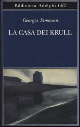 La Casa Dei Krull