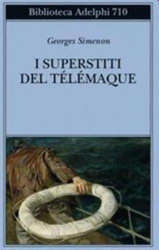 I Superstiti Del Telemaque