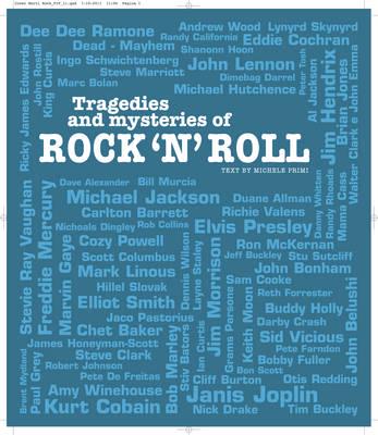 Tragedies and Mysteries of Rock 'N' Roll