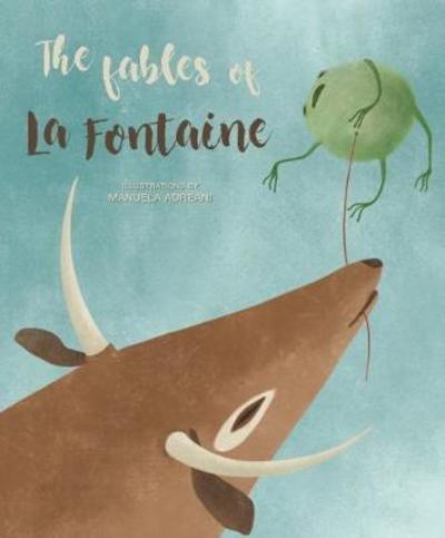 The Fables of La Fontaine