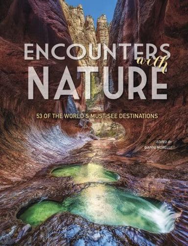 Encounters With Nature