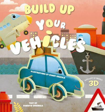 Build Up Your Vehicles