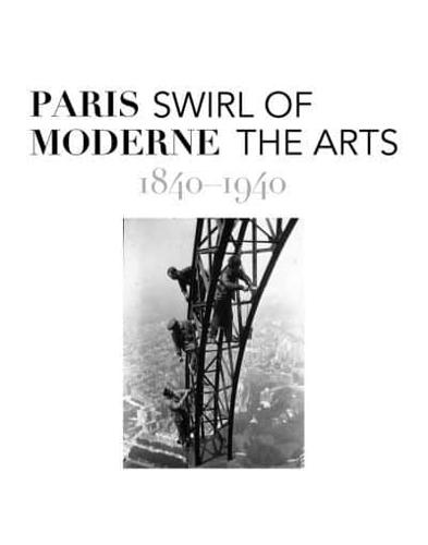 Paris Moderne 1840-1940