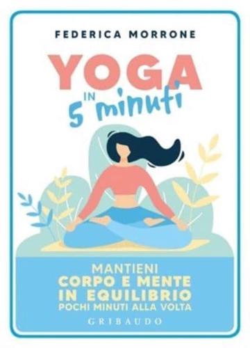 Yoga in 5 Minuti