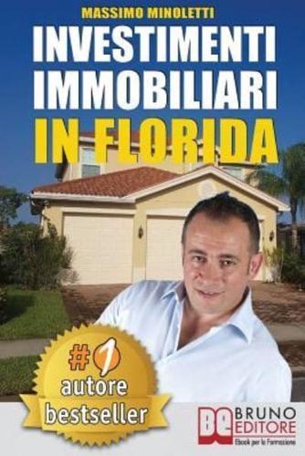 Investimenti Immobiliari in Florida