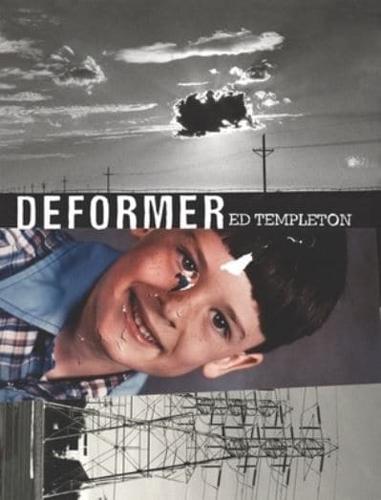 Deformer