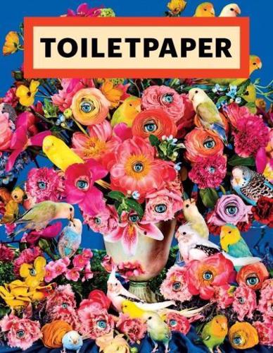Toiletpaper Magazine. 19