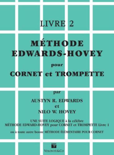 Méthode Edwards-Hovey Pour Cornet Ou Trumpette [Method for Cornet or Trumpet], Bk 2