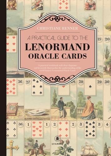 A Practical Guide to the Lenorman Oracle Cards