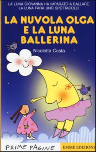 La Nuvola Olga E La Luna Ballerina